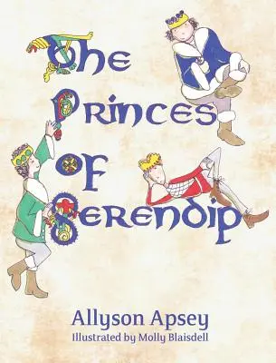 Les princes de Serendip - The Princes of Serendip