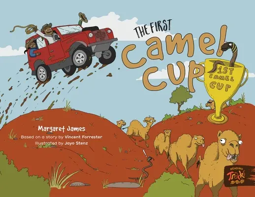 La première coupe de chameau - The First Camel Cup