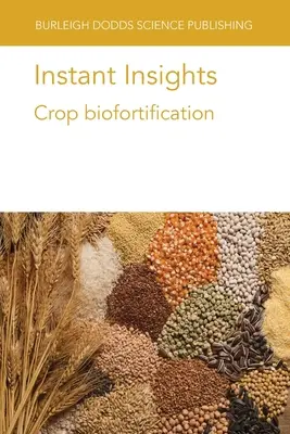 Instant Insights : La biofortification des cultures - Instant Insights: Crop biofortification