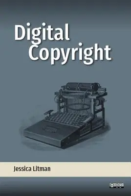 Droit d'auteur numérique - Digital Copyright