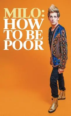 Comment être pauvre - How to Be Poor