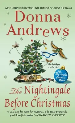 Le rossignol avant Noël : Un mystère de Noël de Meg Langslow - The Nightingale Before Christmas: A Meg Langslow Christmas Mystery