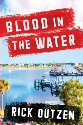 Du sang dans l'eau - Blood in the Water