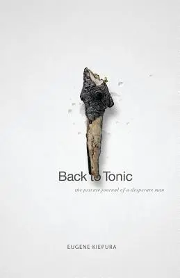 Retour à Tonic - Back to Tonic