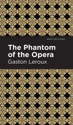 Le Fantôme de l'Opéra - Phantom of the Opera