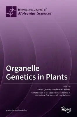 Génétique des organelles chez les plantes - Organelle Genetics in Plants