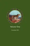 Le Journal de la Cryptozoologie : Volume One - The Journal of Cryptozoology: Volume One