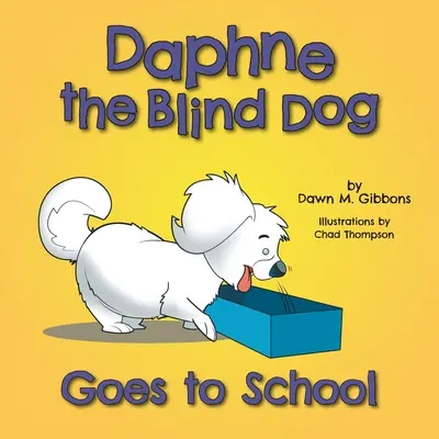Daphne le chien aveugle va à l'école - Daphne the Blind Dog Goes to School