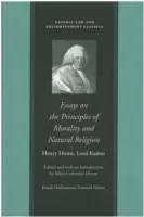 Essais sur les principes de la morale et de la religion naturelle - Essays on the Principles of Morality and Natural Religion