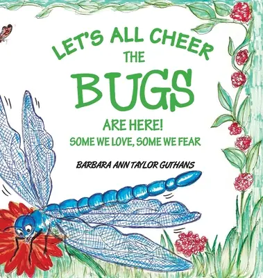 Applaudissons tous Les insectes sont là ! - Let's All Cheer The Bugs Are Here!