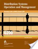 Guide opérationnel du G200 : Exploitation et gestion des systèmes de distribution - Operational Guide to G200: Distribution Systems Operation and Management