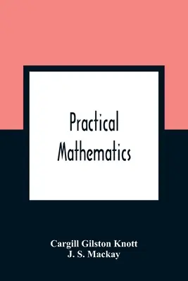 Mathématiques pratiques - Practical Mathematics