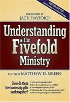 Comprendre le quintuple ministère - Understanding the Fivefold Ministry