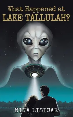 Que s'est-il passé au lac Tallulah ? - What Happened at Lake Tallulah?