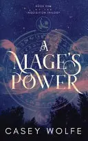 Le pouvoir d'un mage - A Mage's Power