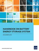 Manuel sur les systèmes de stockage d'énergie par batterie - Handbook on Battery Energy Storage System