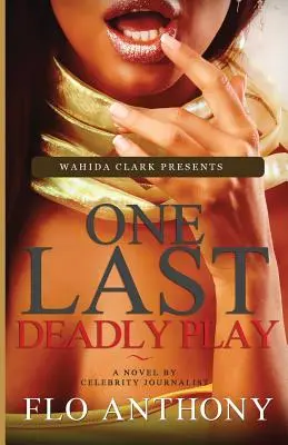 Une dernière pièce mortelle - One Last Deadly Play