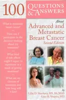 100 questions et réponses sur le cancer du sein avancé et métastatique - 100 Questions & Answers about Advanced & Metastatic Breast Cancer