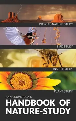 Le manuel d'étude de la nature en couleur - Introduction - The Handbook Of Nature Study in Color - Introduction