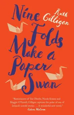 Neuf plis font un cygne en papier - Nine Folds Make a Paper Swan