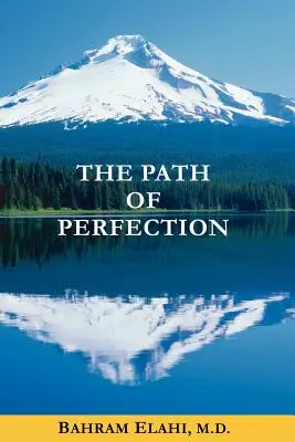 Le chemin de la perfection - The Path of Perfection