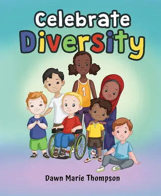 Célébrer la diversité - Celebrate Diversity