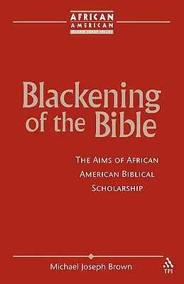 Le noircissement de la Bible - Blackening of the Bible