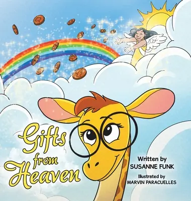 Cadeaux du ciel - Gifts from Heaven