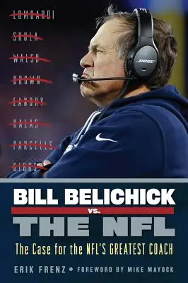 Bill Belichick contre la NFL - Bill Belichick vs. the NFL