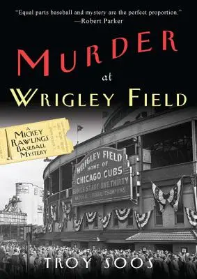 Meurtre à Wrigley Field - Murder at Wrigley Field