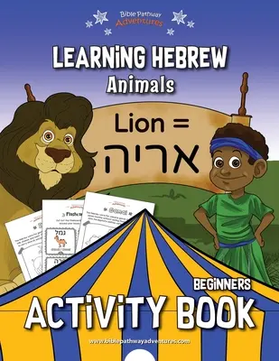 Apprendre l'hébreu : Livre d'activités pour apprendre l'hébreu : les animaux - Learning Hebrew: Animals Activity Book