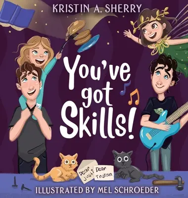 Vous avez des compétences ! - You've Got Skills!