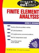 Schaum's Outline of Finite Element Analysis (en anglais) - Schaum's Outline of Finite Element Analysis