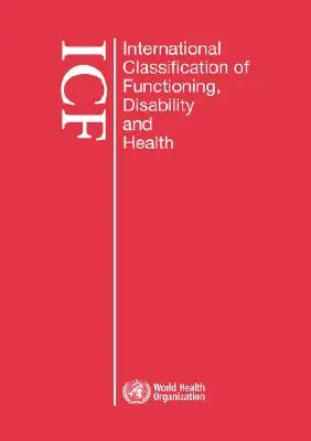 Classification internationale du fonctionnement, du handicap et de la santé (CIF) : Format en gros caractères pour les malvoyants - International Classification of Functioning, Disability and Health (Icf): Large Print Format for the Visually Impaired