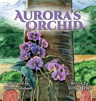 L'orchidée d'Aurora - Aurora's Orchid