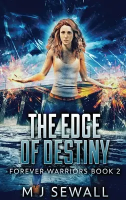 Le bord du destin : Édition reliée en gros caractères - The Edge Of Destiny: Large Print Hardcover Edition