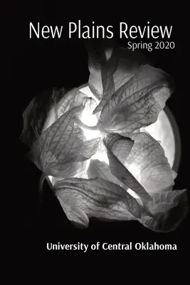New Plains Review : Printemps 2020 - New Plains Review: Spring 2020
