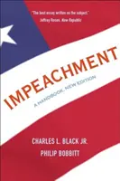 Impeachment : Un manuel - Impeachment: A Handbook