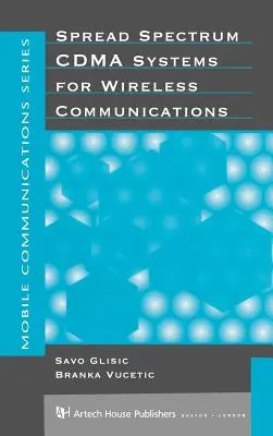 Systèmes Cdma à spectre étalé pour les communications sans fil - Spread Spectrum Cdma Systems for Wireless Communications