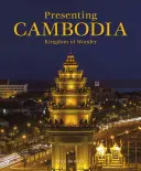 Présentation du Cambodge - Presenting Cambodia