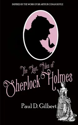 Les dossiers perdus de Sherlock Holmes - The Lost Files of Sherlock Holmes