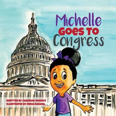 Michelle va au Congrès - Michelle Goes To Congress