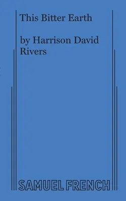 Cette terre amère - This Bitter Earth