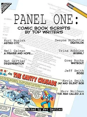 Première table ronde : Scénarios de bandes dessinées par des auteurs de premier plan - Panel One: Comic Book Scripts by Top Writers