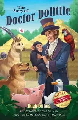 L'histoire du docteur Dolittle, édition révisée et nouvellement illustrée - The Story of Doctor Dolittle, Revised, Newly Illustrated Edition