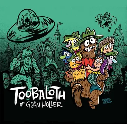 Toobaloth de Goon Holler [Avec CD (Audio)] - Toobaloth of Goon Holler [With CD (Audio)]