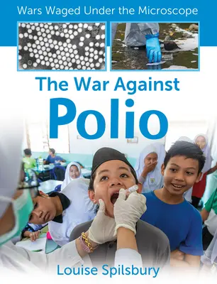 La guerre contre la polio - The War Against Polio