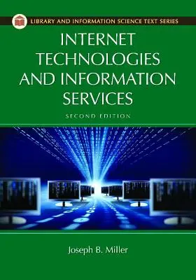 Technologies de l'internet et services d'information - Internet Technologies and Information Services