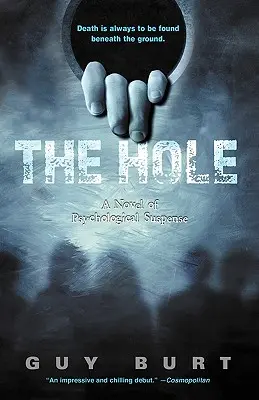Le trou - The Hole