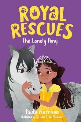 Royal Rescues #4 : Le poney solitaire - Royal Rescues #4: The Lonely Pony